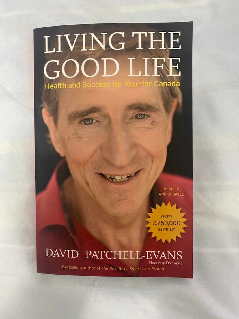 Living The Good Life by David Patchell-Evans Book