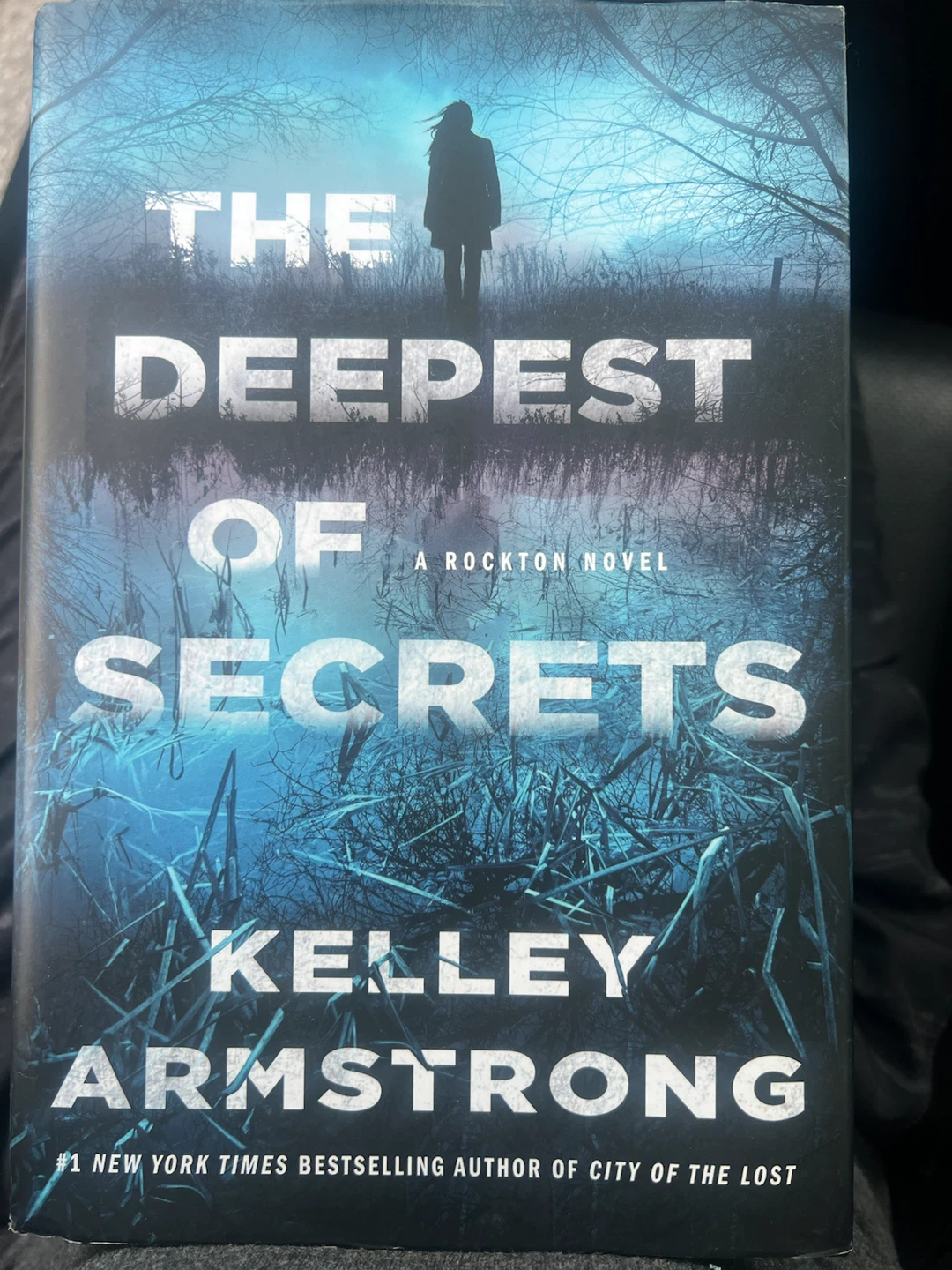 The Deepest of Secrets Novel by Kelley Armstrong