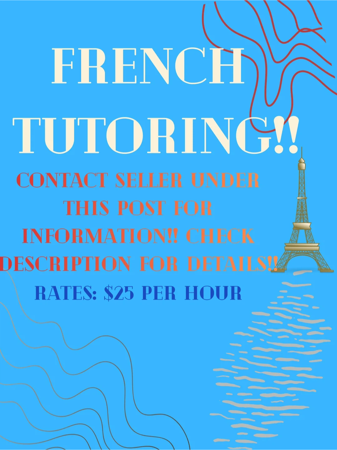 French Tutoring Available - $25/hour