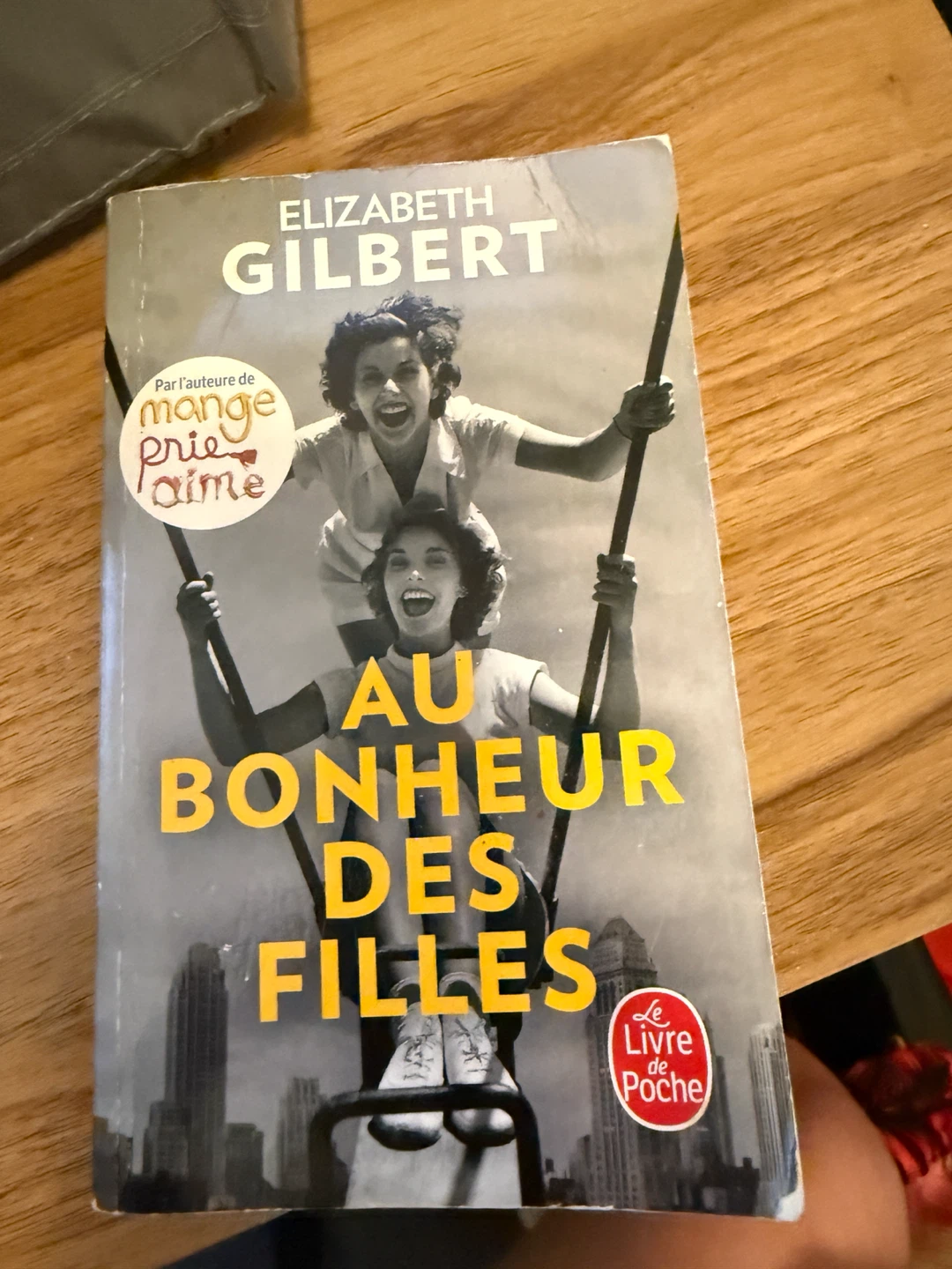 Elizabeth Gilbert "Au Bonheur Des Filles" Book