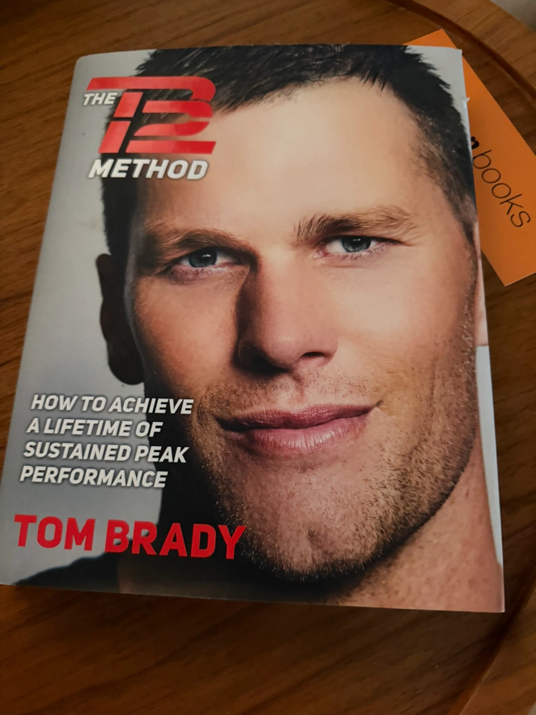 The TB12 Method by Tom Brady Book
