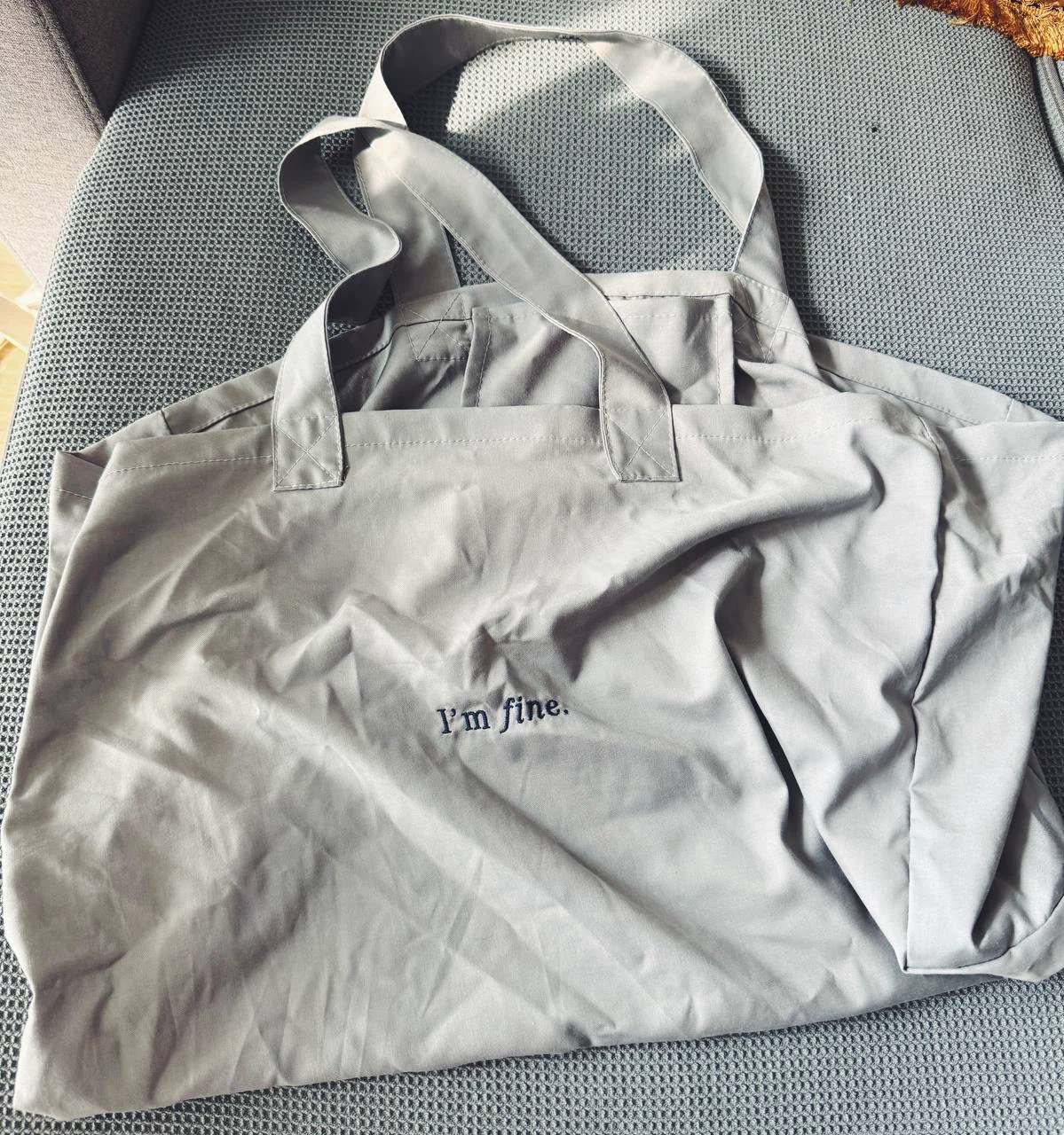Grey Tote Bag – “I’m fine”