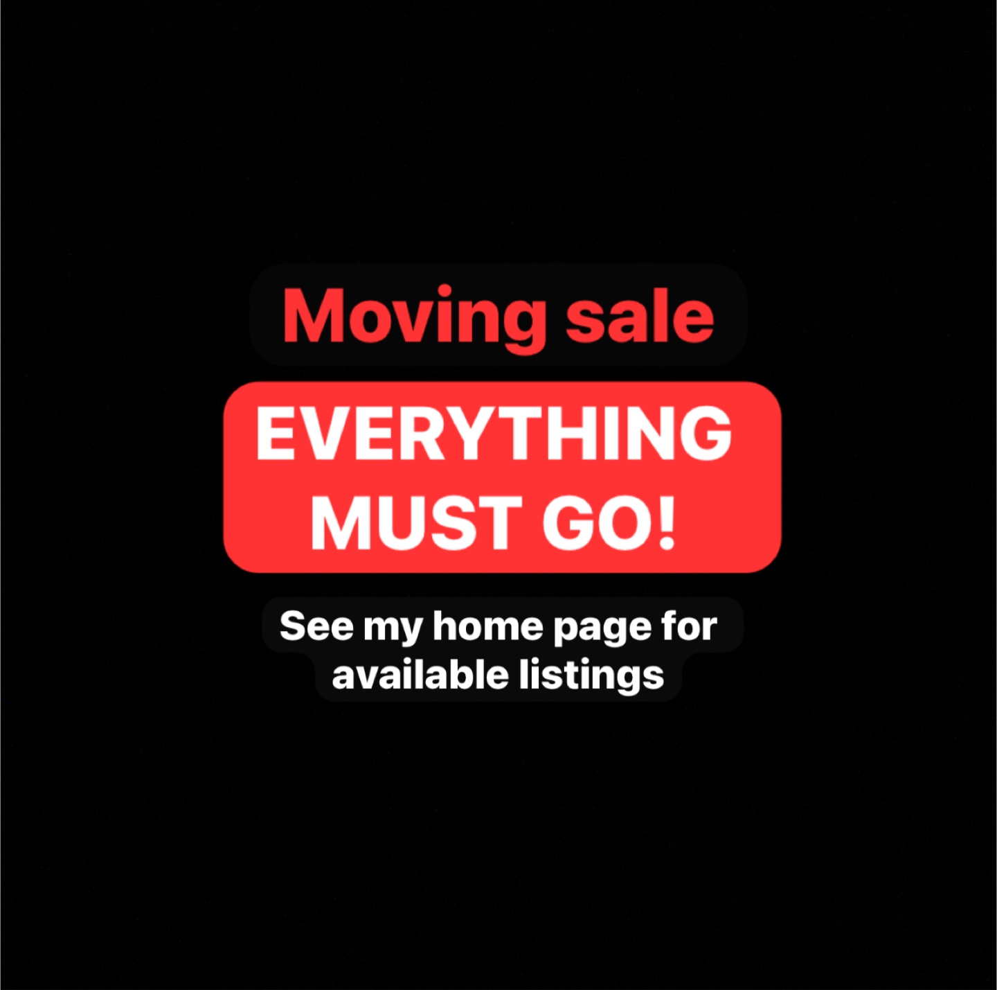 Moving Sale!