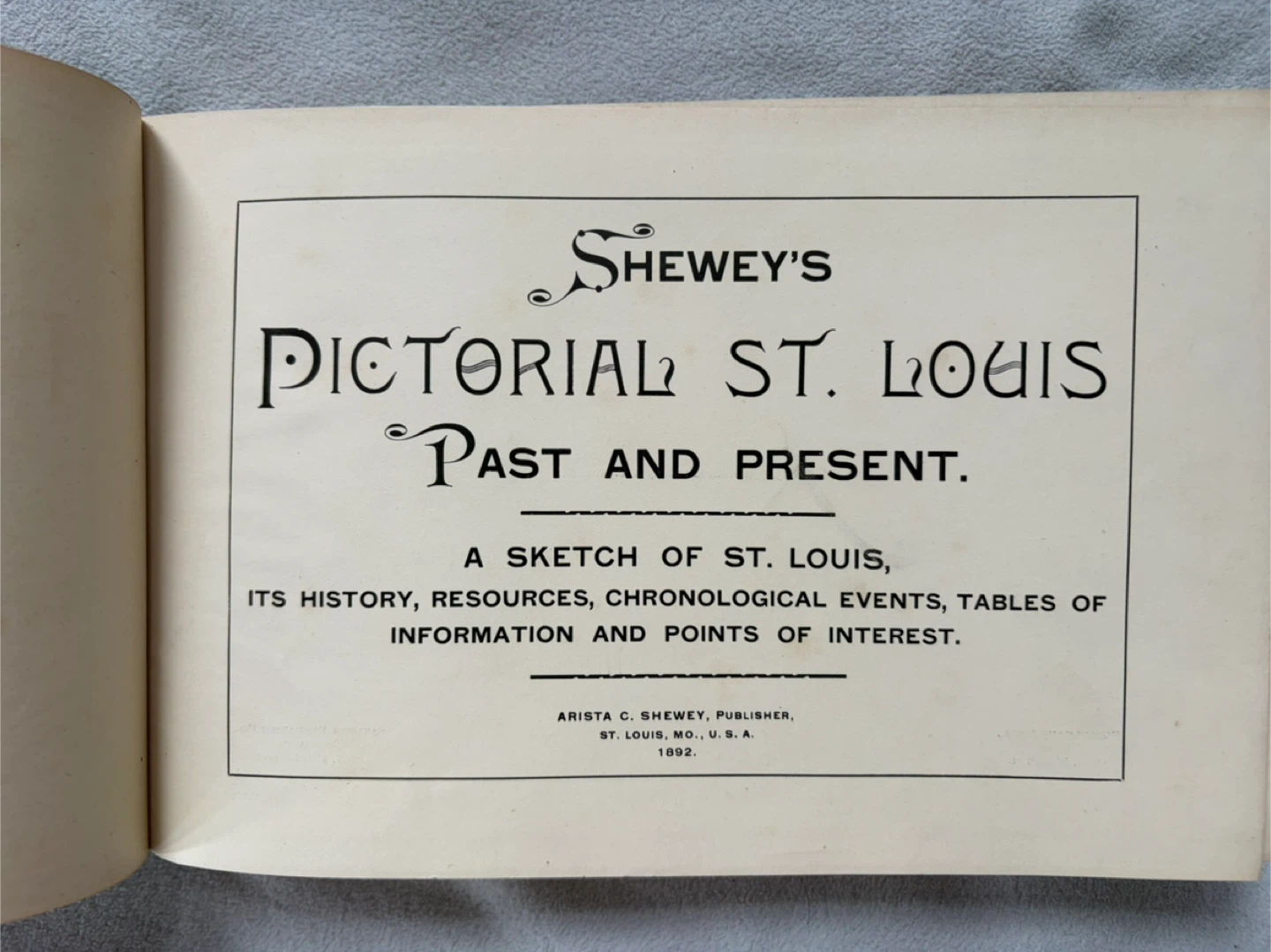 Shewey’s Pictorial St. Louis Past And Present Published 1892 - photo 4
