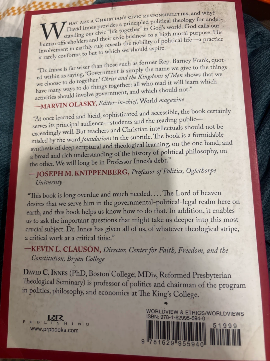 Christ and the Kingdoms of Men: Foundations of Political Life. - photo 2