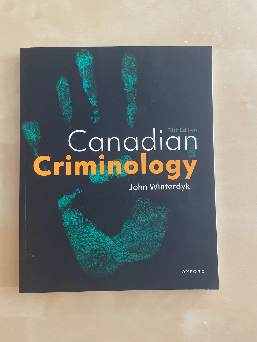 Canadian criminology - 5th edition