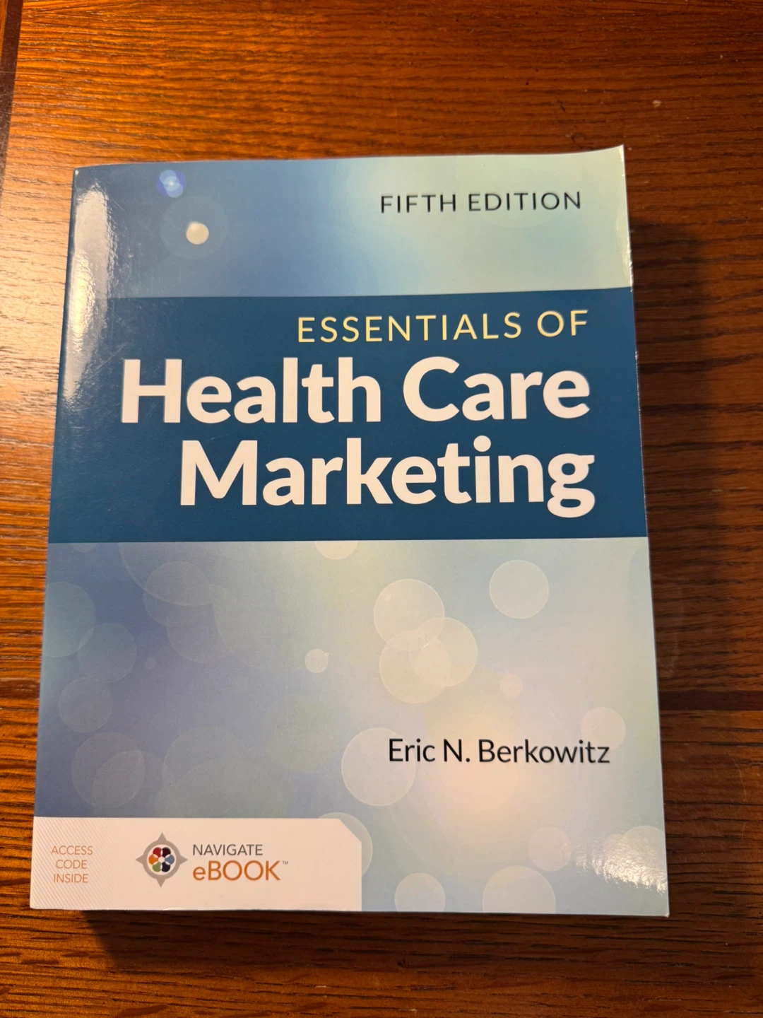 Essentials of Health Care Marketing, 5th Edition Textbook
