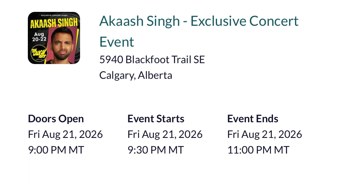 2x Akaash Singh Concert Tickets - Aug 21