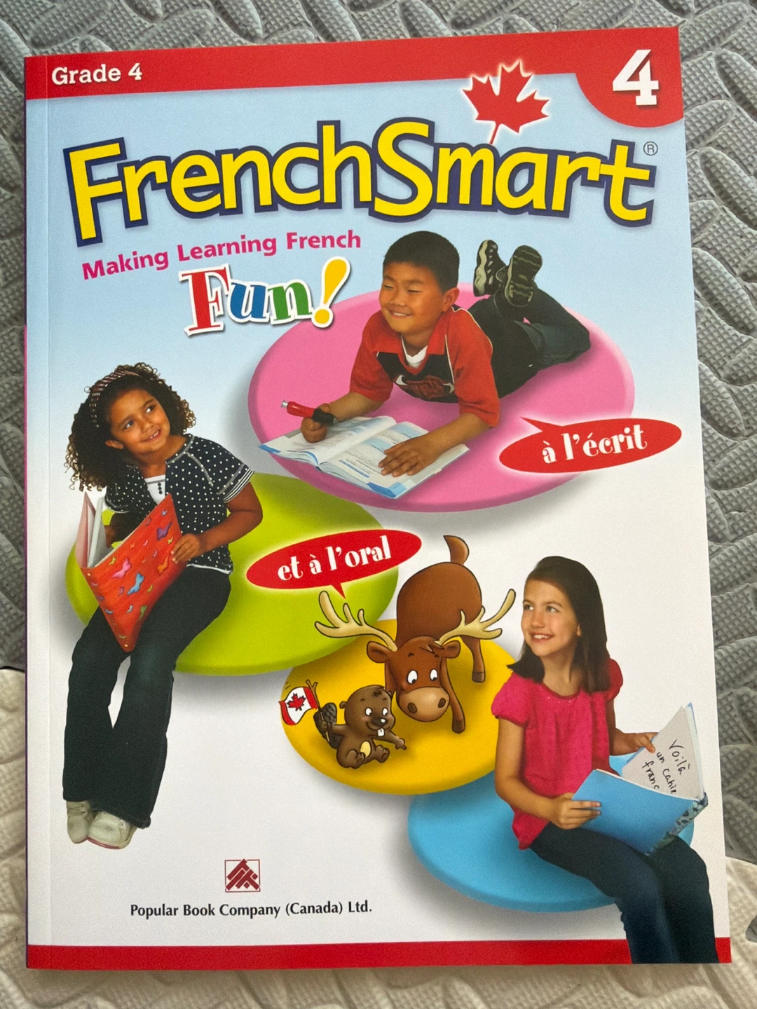 French Smart Grade 4: Making Learning French Fun! Workbook