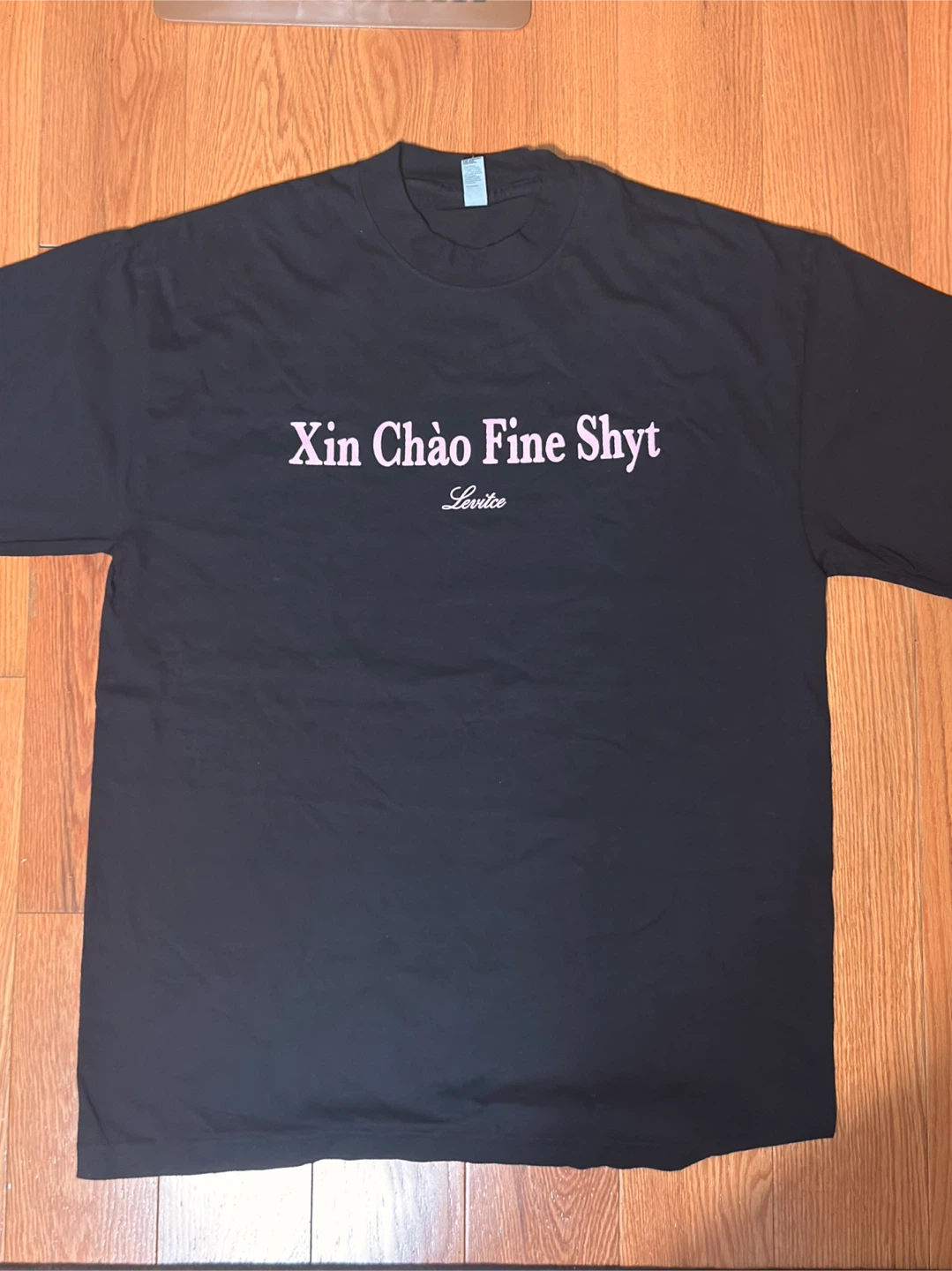 Levitce Xin Chao Fine Shyt T-Shirt Size M