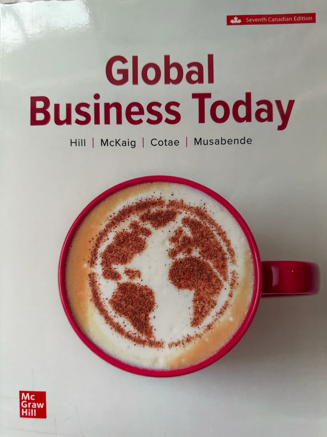 Global Business Today 7th Canadian Edition Textbook
