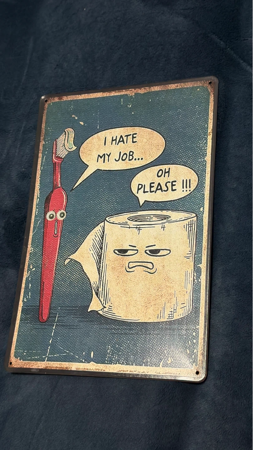 Funny Toothbrush and Toilet Paper Tin Sign