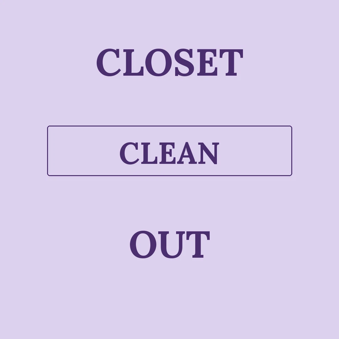 Closet Clean Out