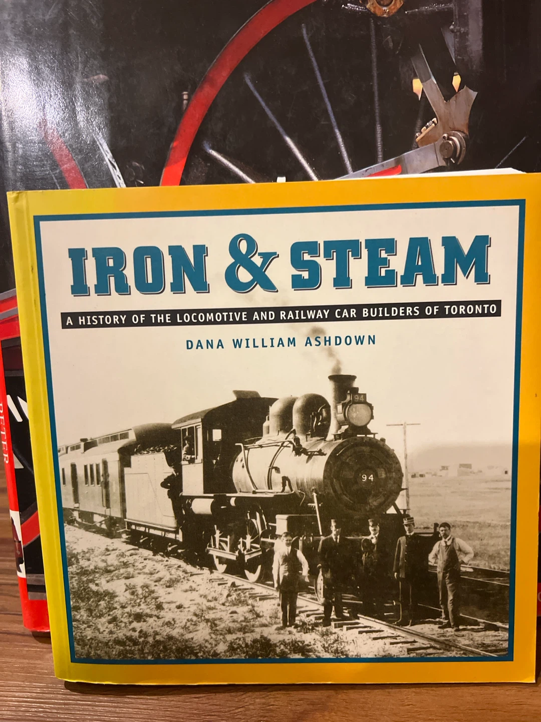 Iron and Steam by Dana William Ashdown