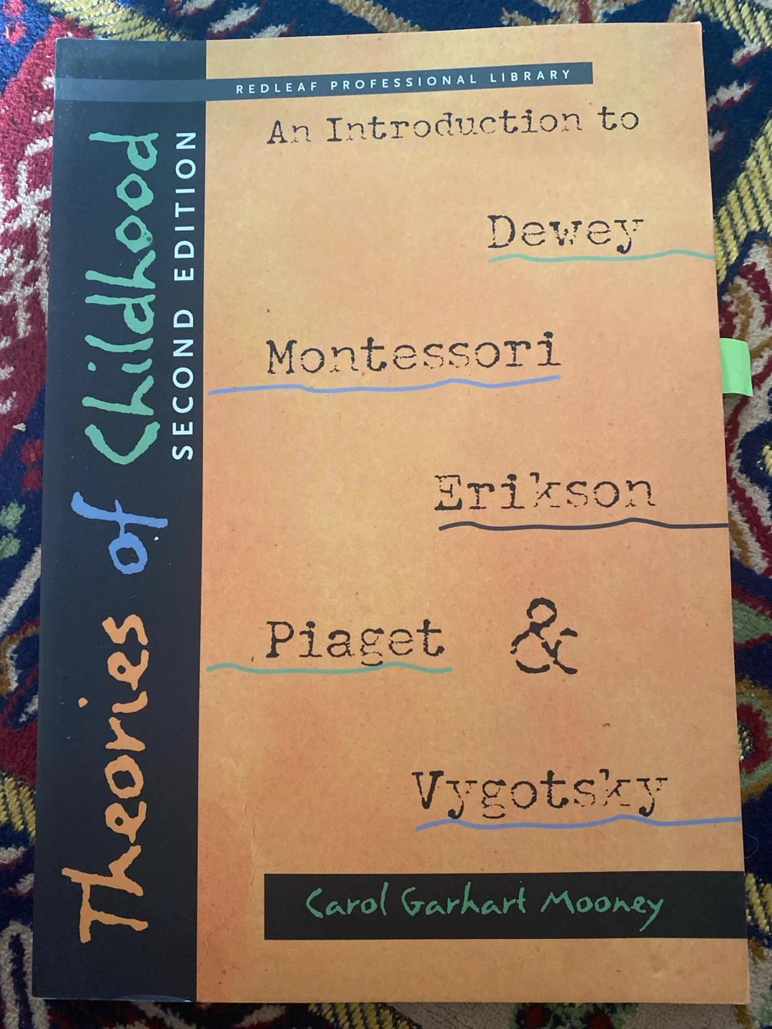 Theories of Childhood, Second Edition
