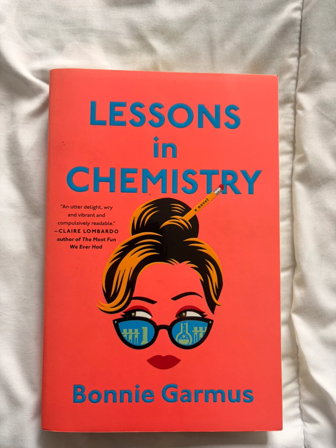 Lessons in Chemistry by Bonnie Garmus Novel
