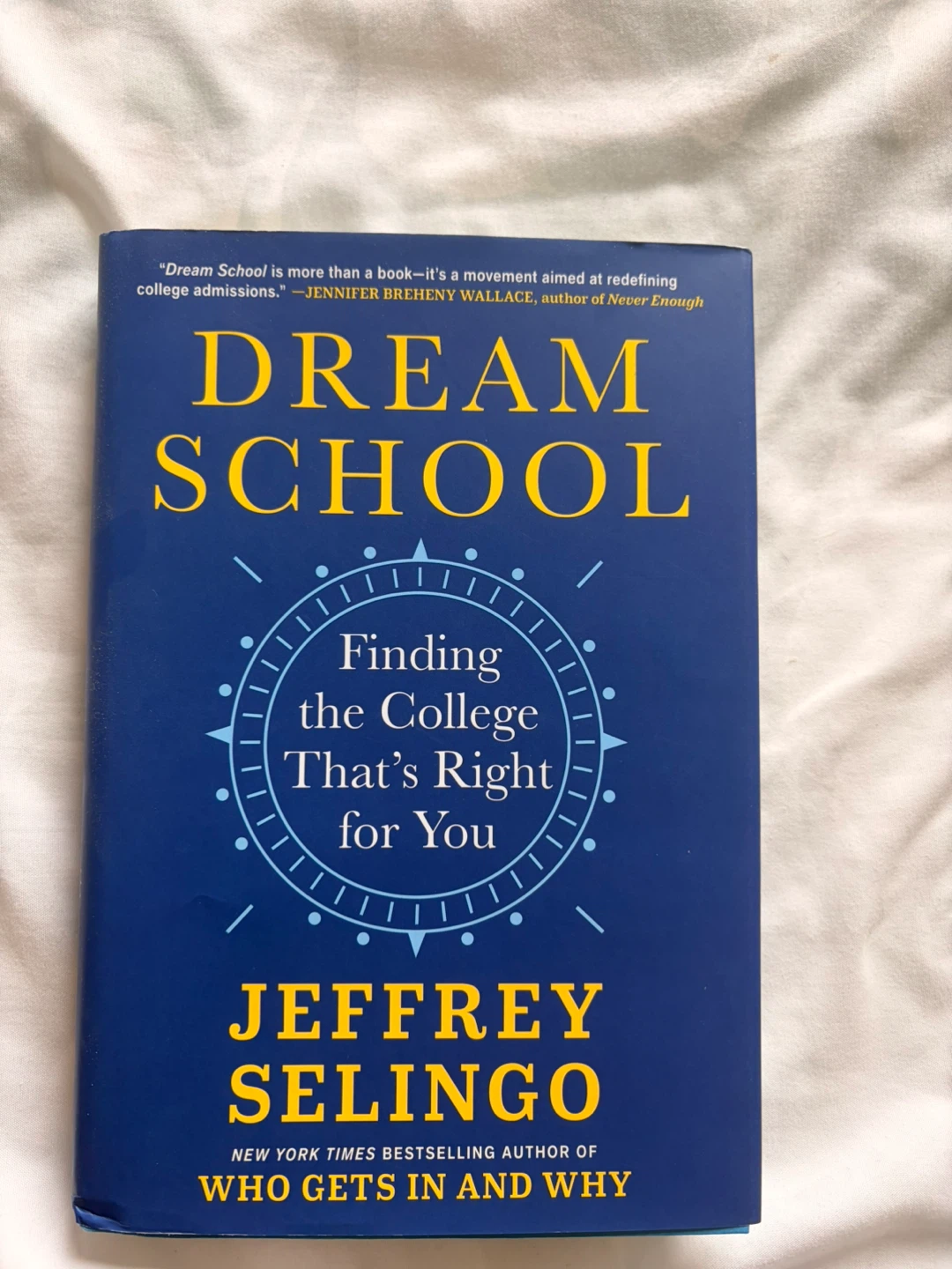 Dream School by Jeffrey Selingo