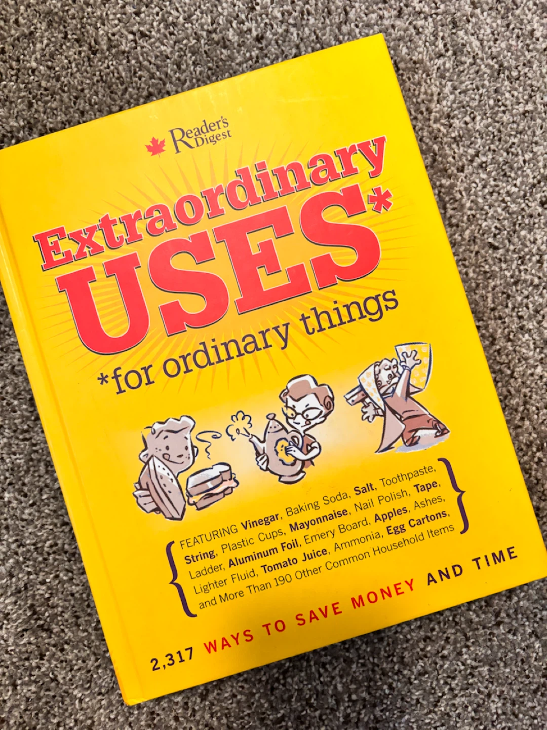 Extraordinary Uses for Ordinary Things Book