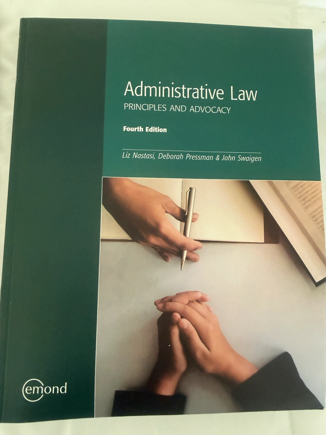 Administrative Law Principles and Advocacy Fourth Edition