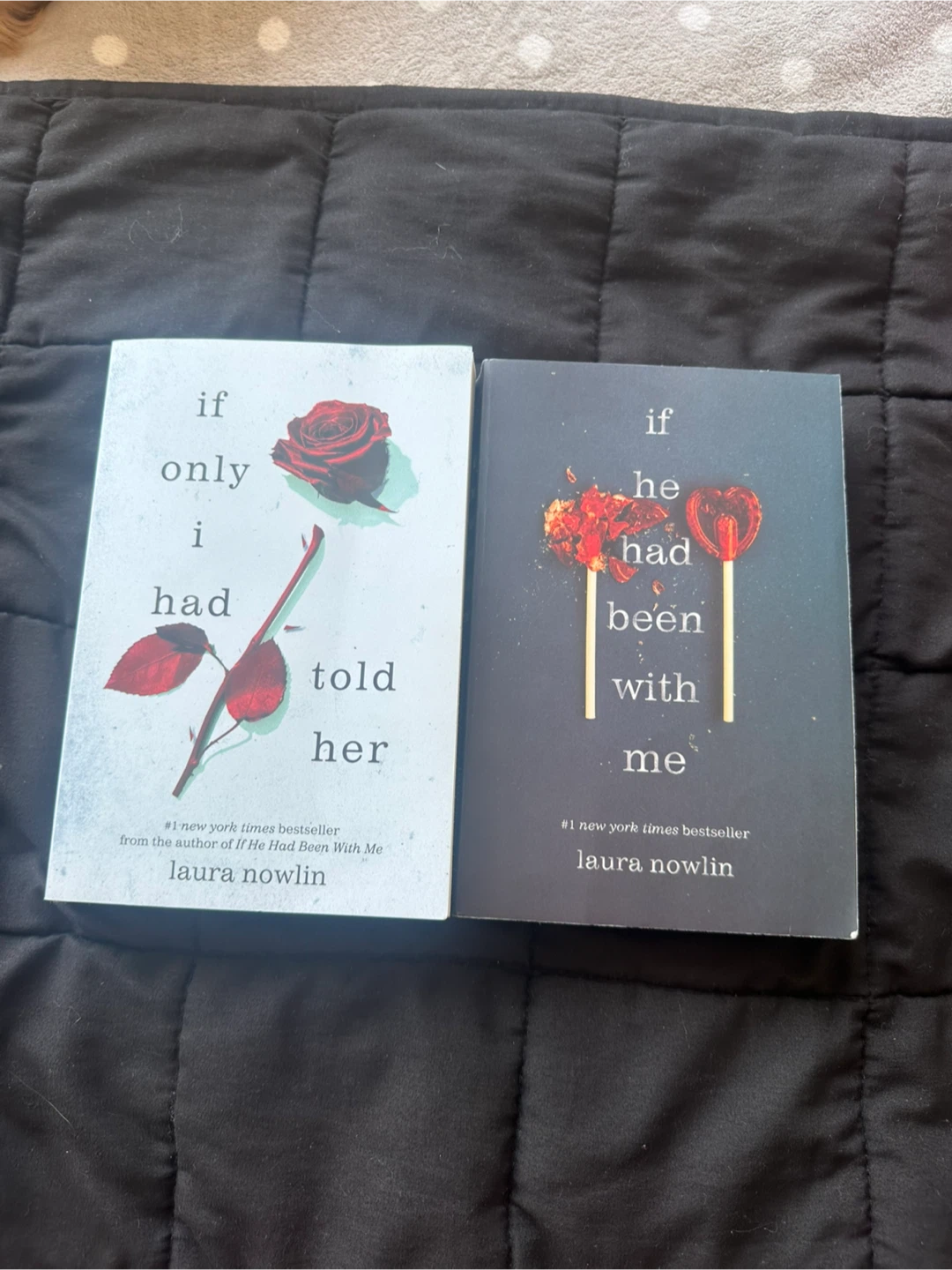 If Only I Had Told Her & If He Had Been With Me by Laura Nowlin - photo 2