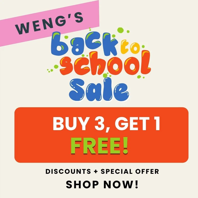 Weng's Back to School Sale! take FREE  4th item the lowest price