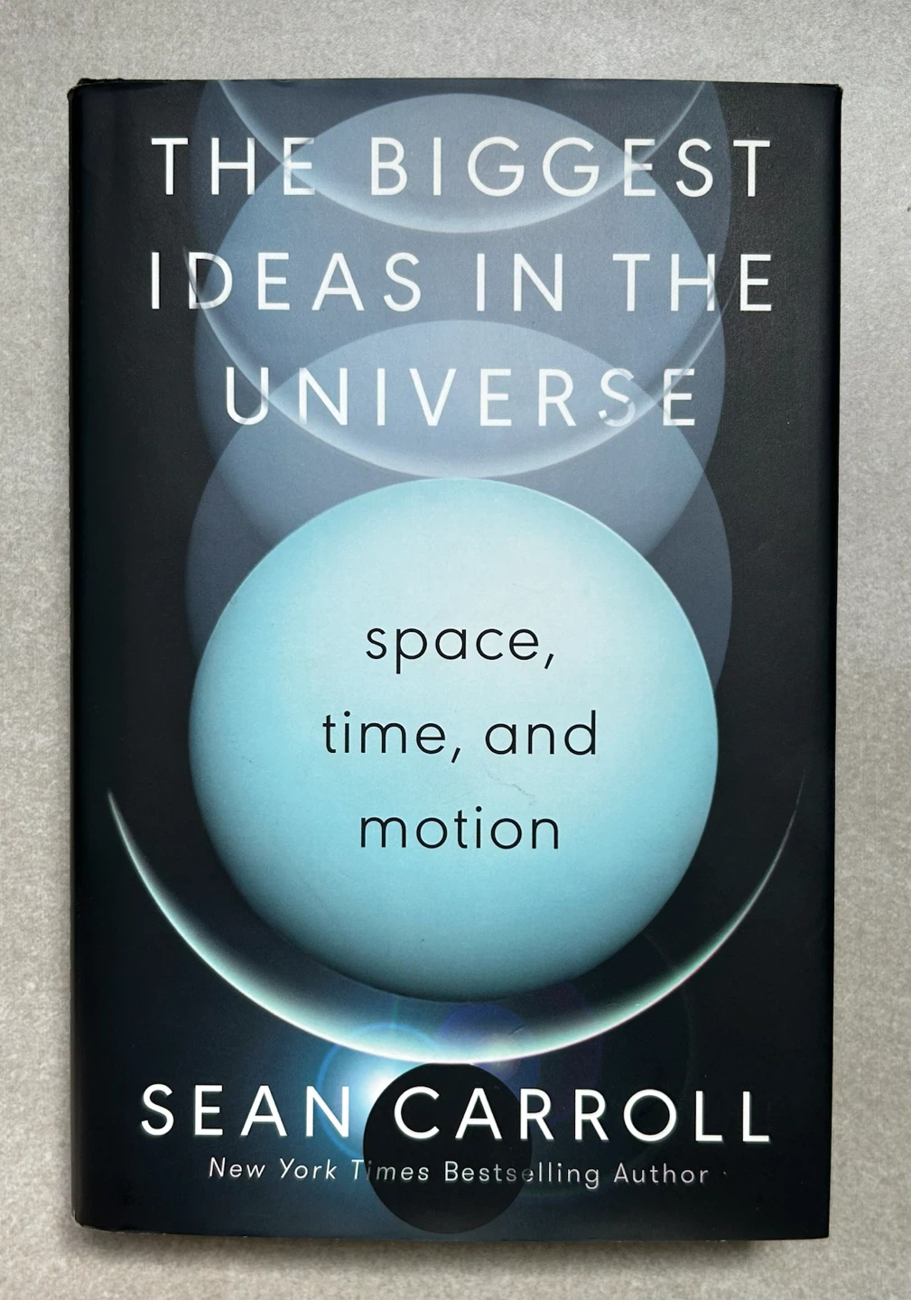 The Biggest Ideas in the Universe: Space, Time, and Motion