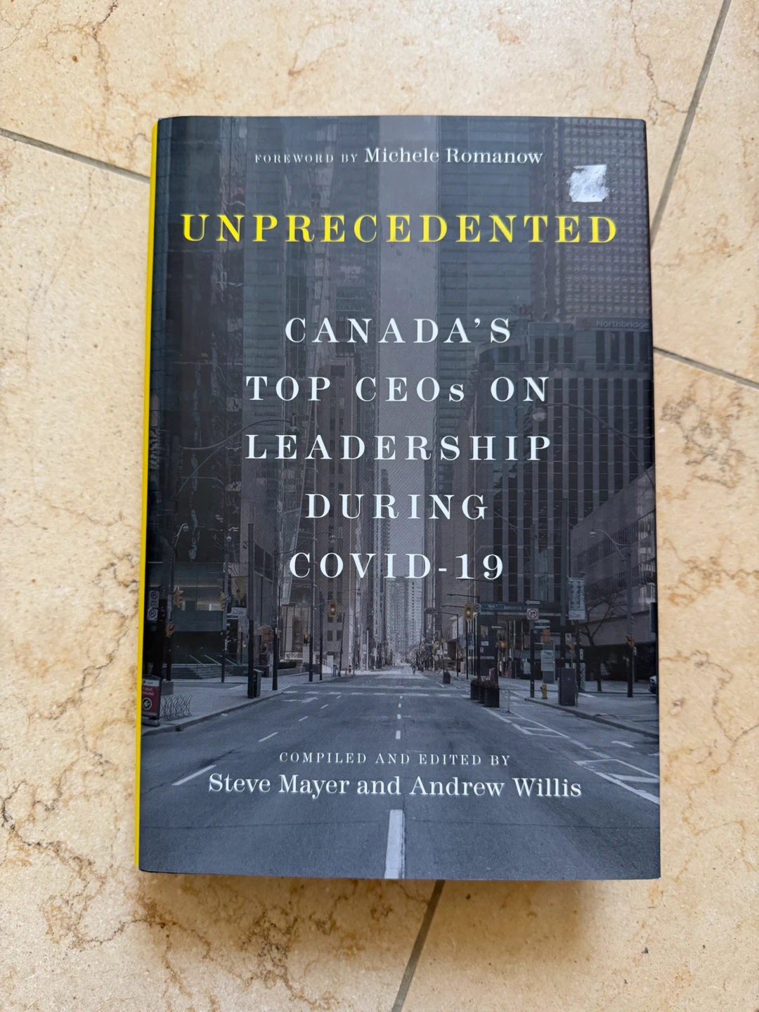 Unprecedented: Canada's Top CEOs on Leadership During COVID-19