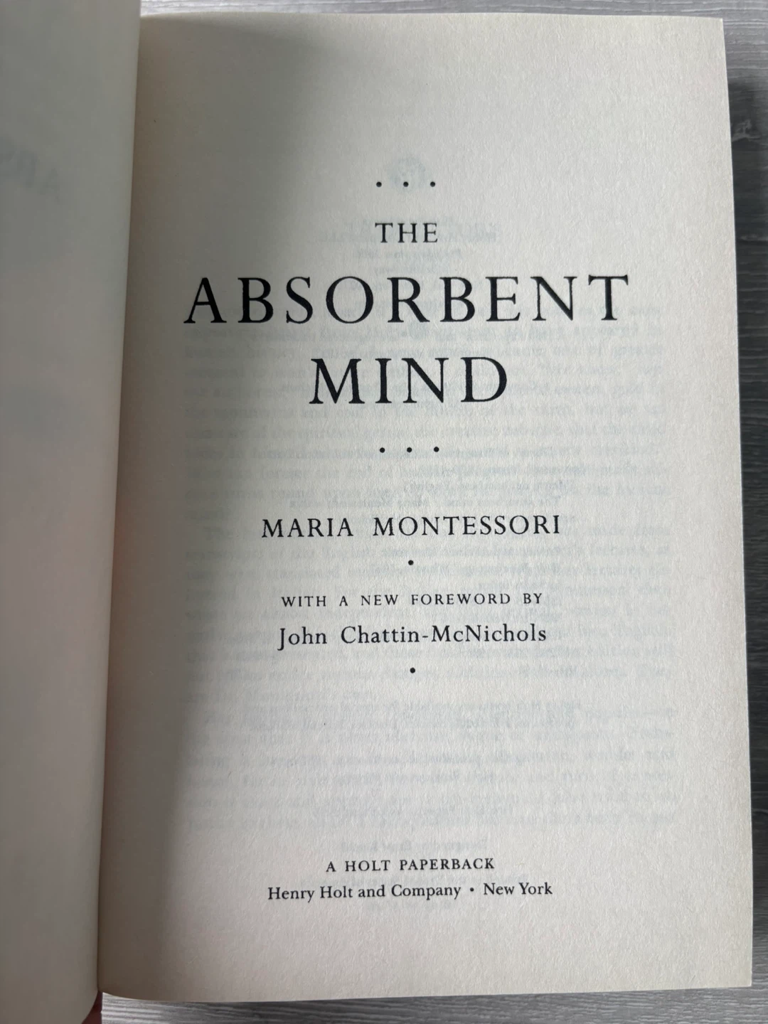 The Absorbent Mind by Maria Montessori - photo 2