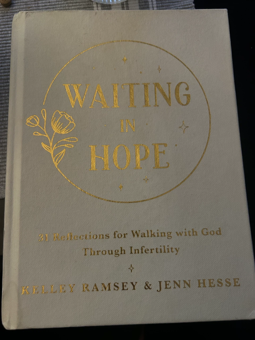 Waiting in Hope : walking with GOD through infertility