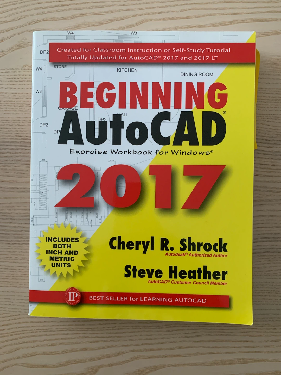 Beginning AutoCAD 2017 Exercise Workbook