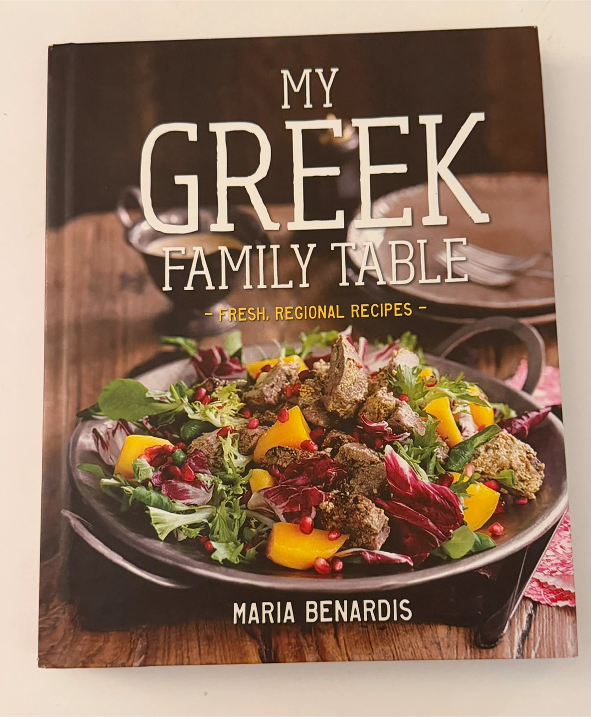 NEW: Chef Maria  Benardis— My Greek Family Table Cookbook