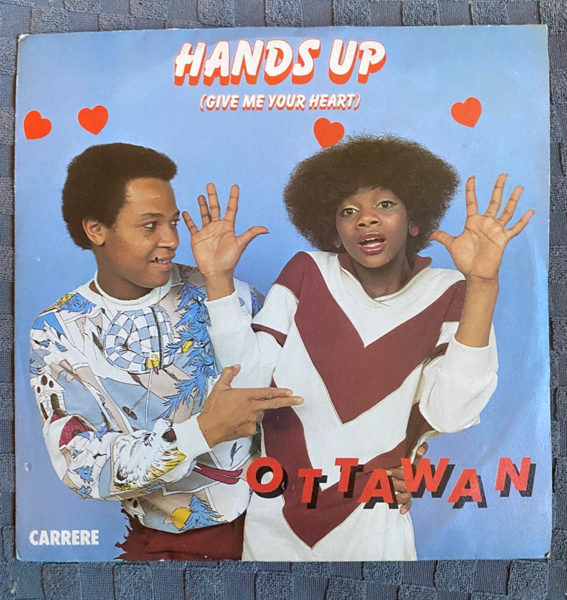 Hands Up (Give Me Your Heart) by Ottawan 7" Vinyl Single