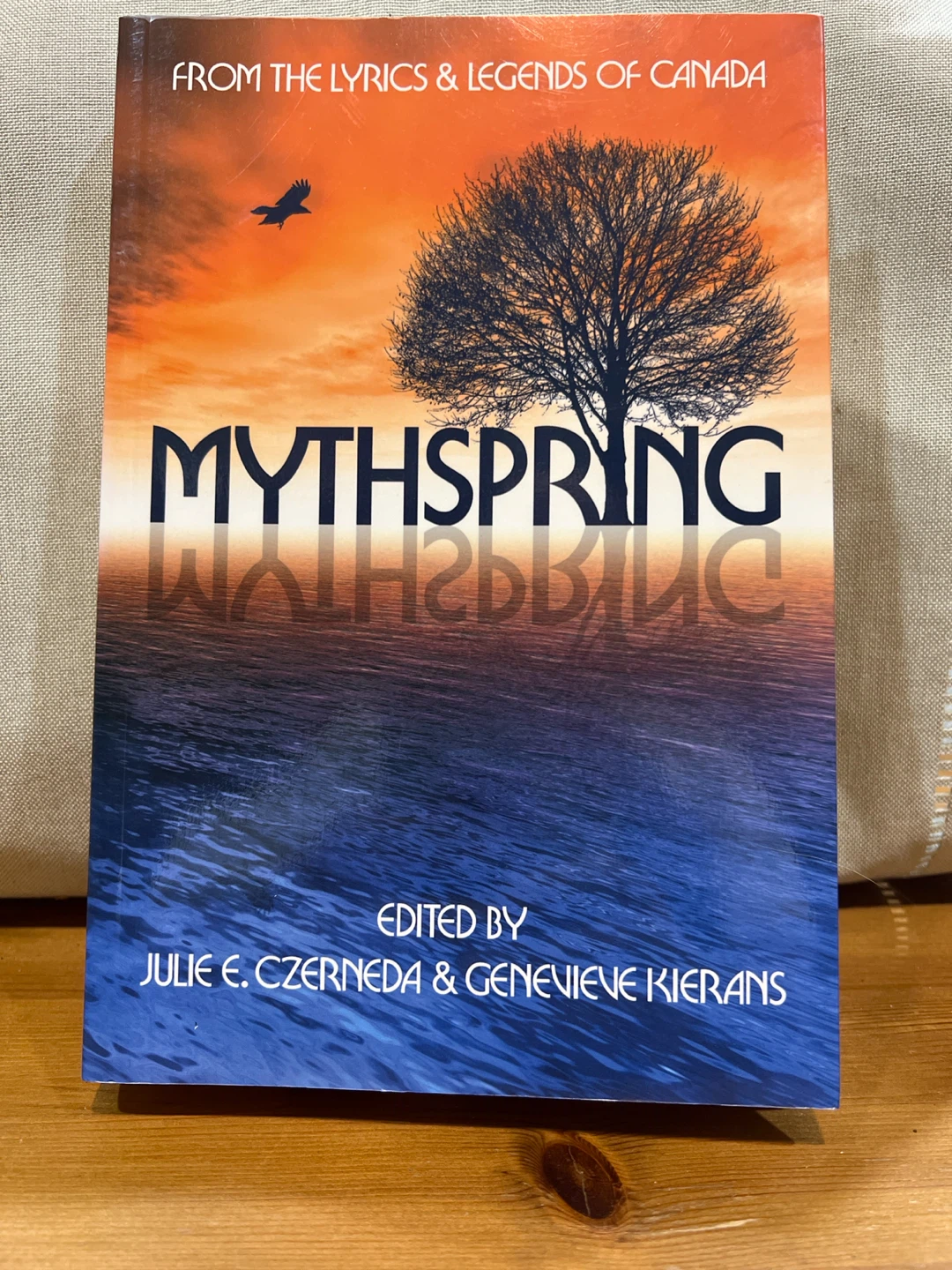 Mythspring: From the Lyrics and Legends of Canada