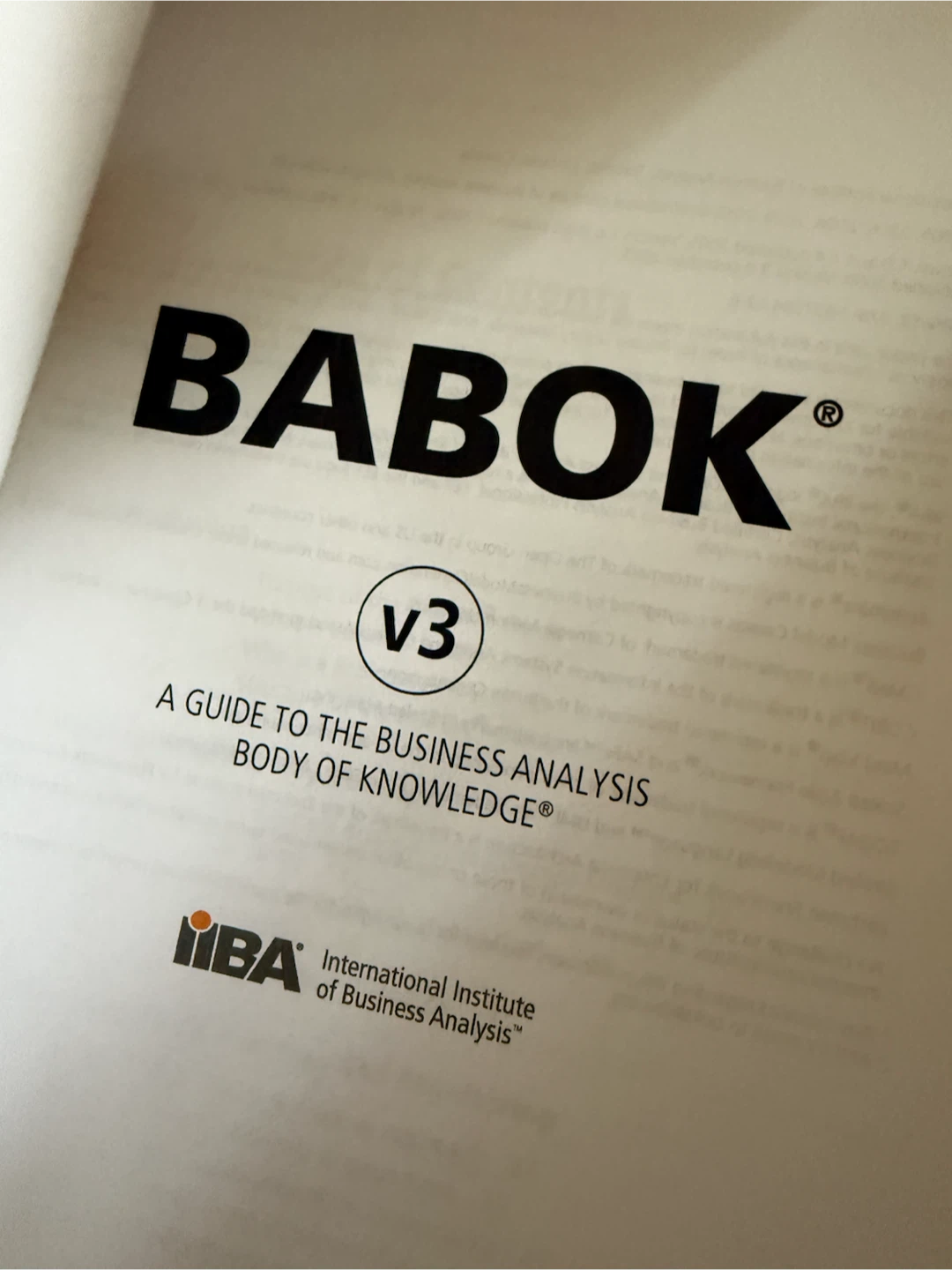 BABOK V3; A GUIDE TO THE BUSINESS ANALYSIS BODY OF KNOWLEDGE® - photo 2
