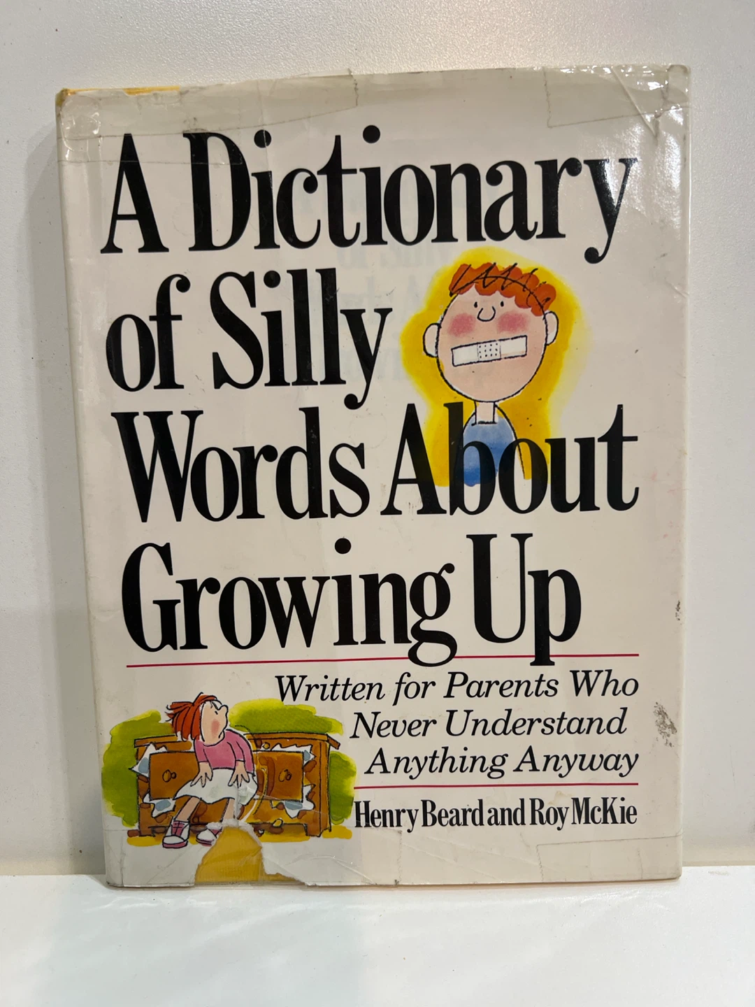 A Dictionary of Silly Words About Growing Up
