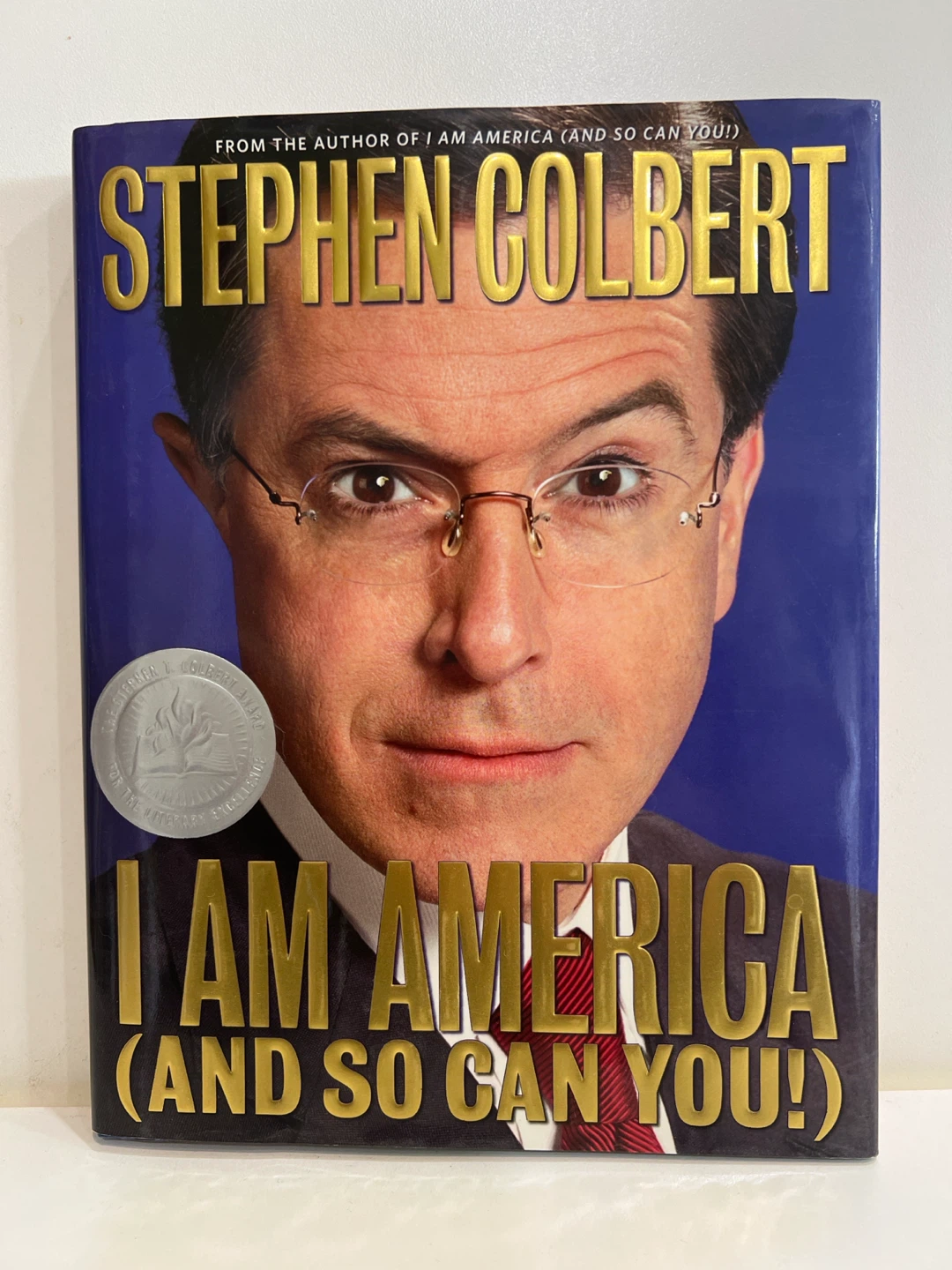I Am America And So Can You by Stephen Colbert