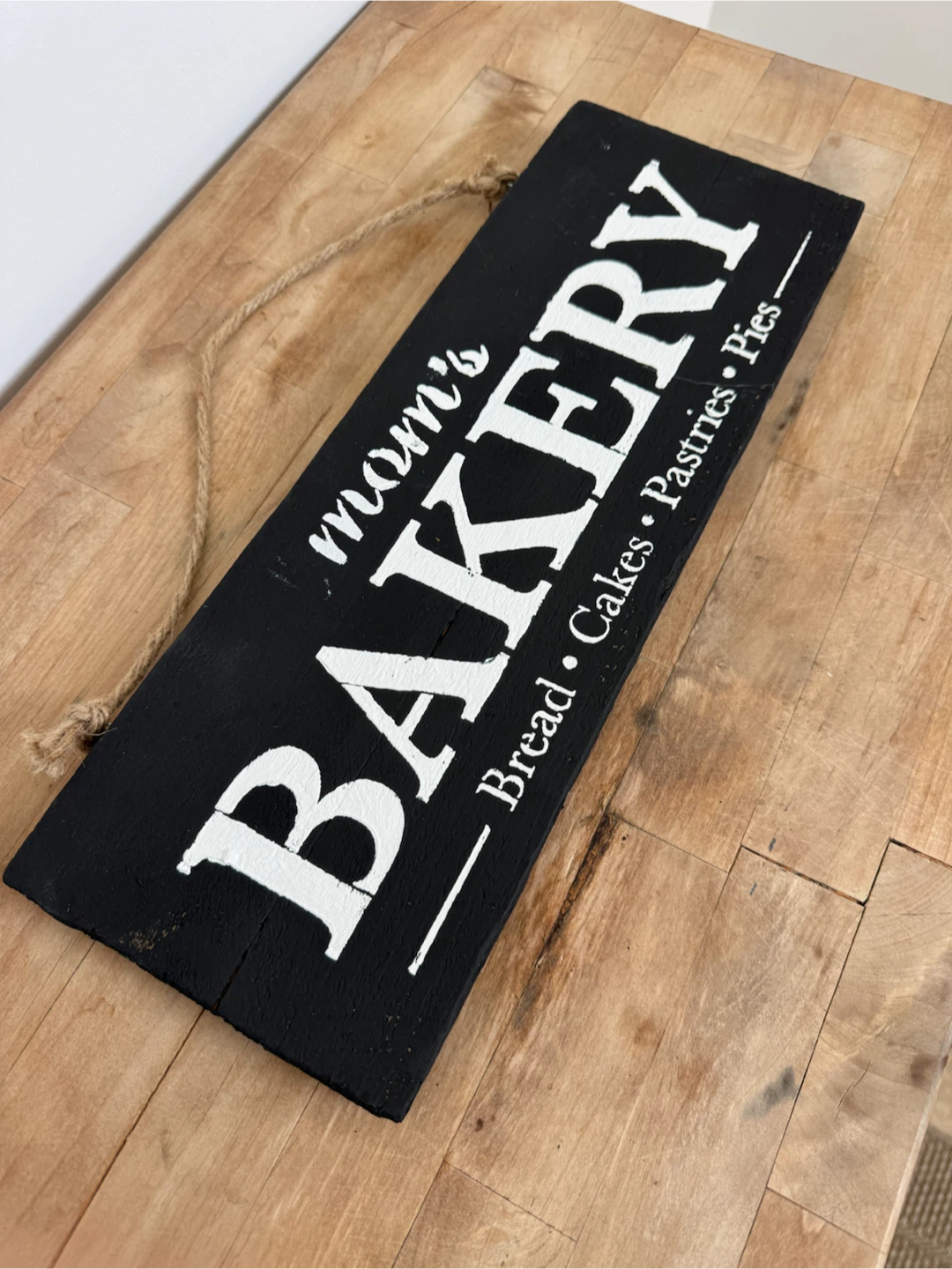 Mom's Bakery Wood Sign
