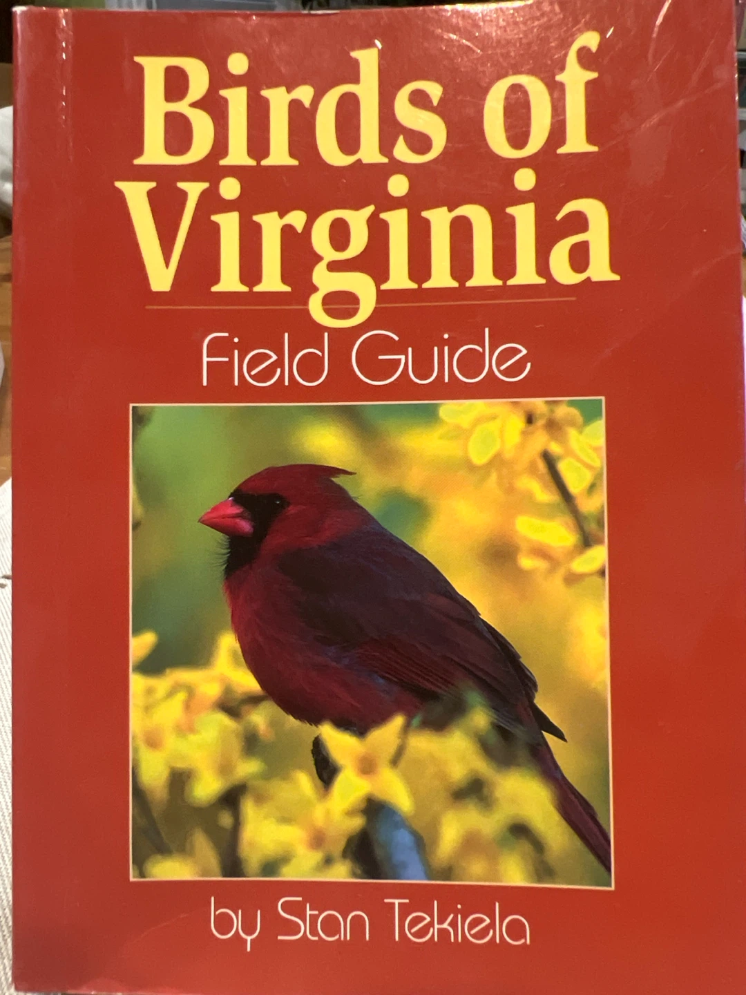 Birds of Virginia Field Guide by Stan Tekiela