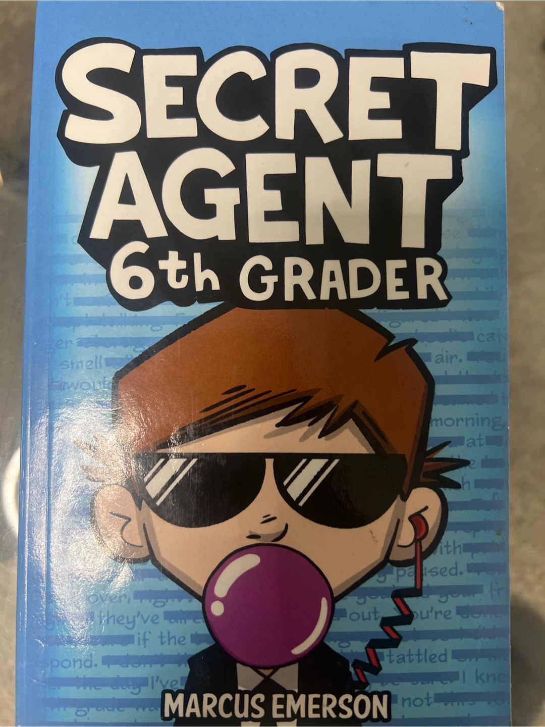 Secret Agent 6th Grader by Marcus Emerson