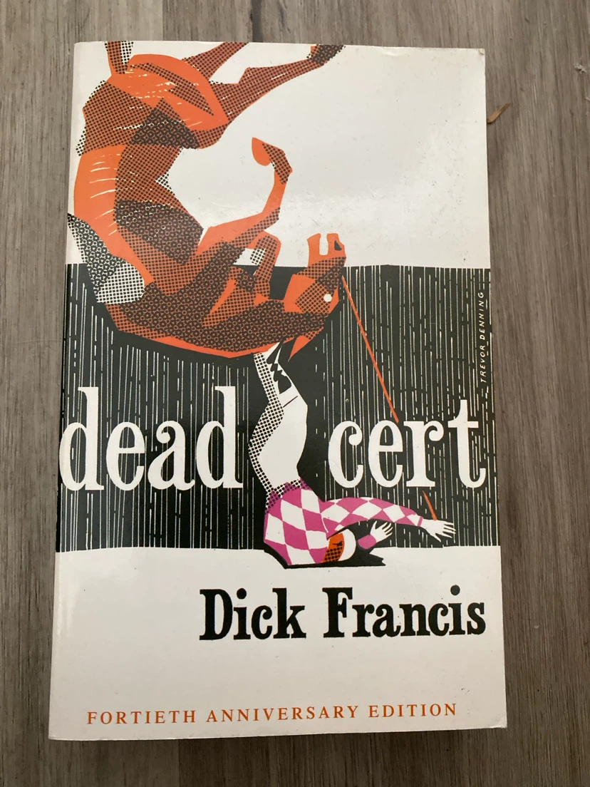 Dead Cert by Dick Francis - 40th Anniversary Edition