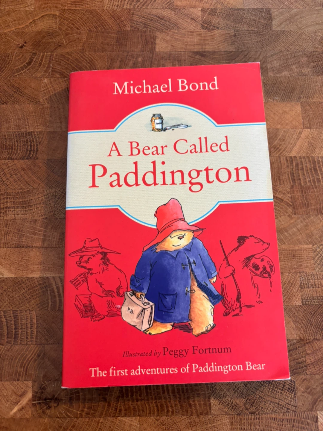 A Bear Called Paddington by Michael Bond - First Adventures - photo 2