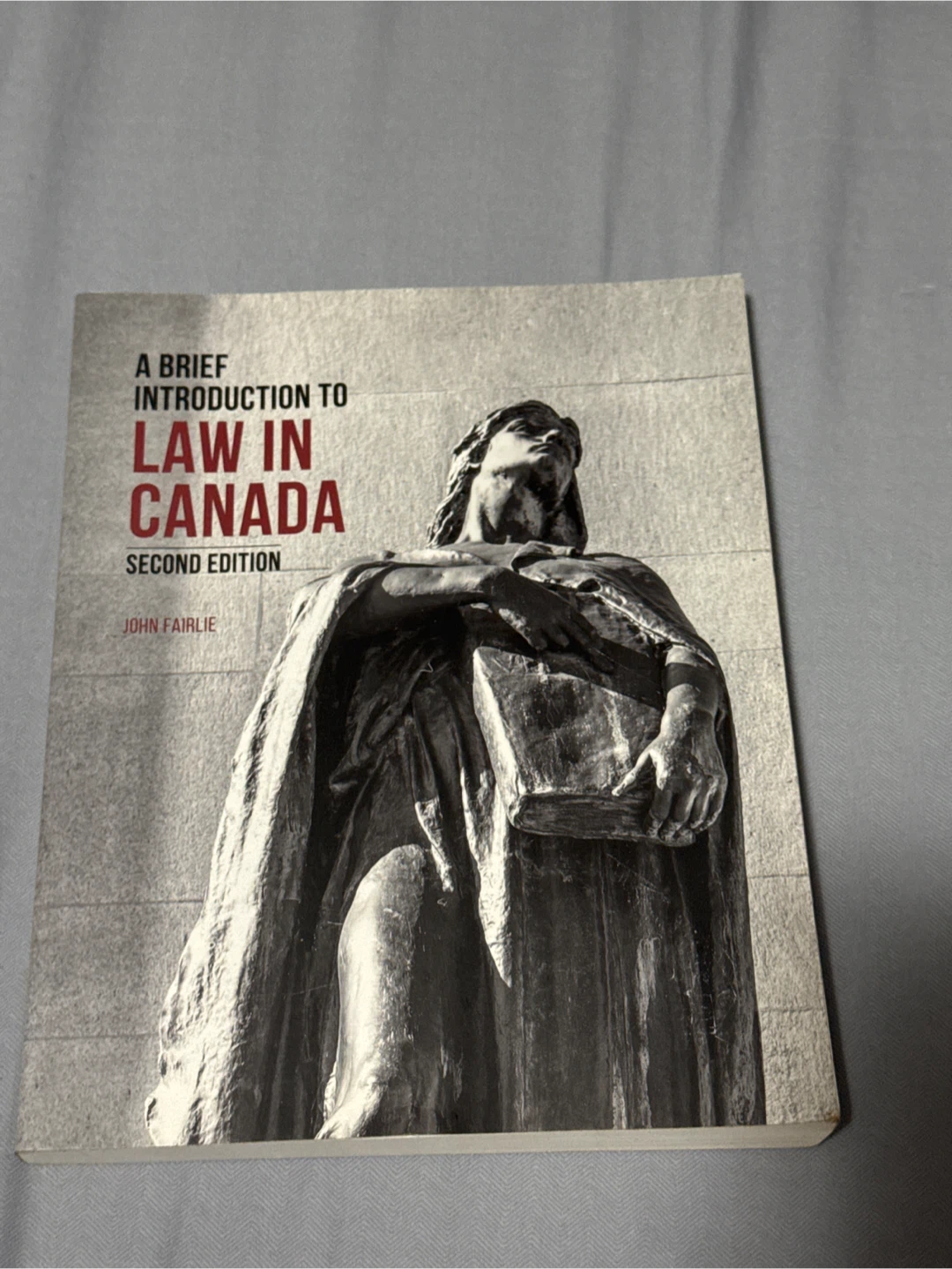 A Brief Introduction to Law in Canada, 2nd Edition
