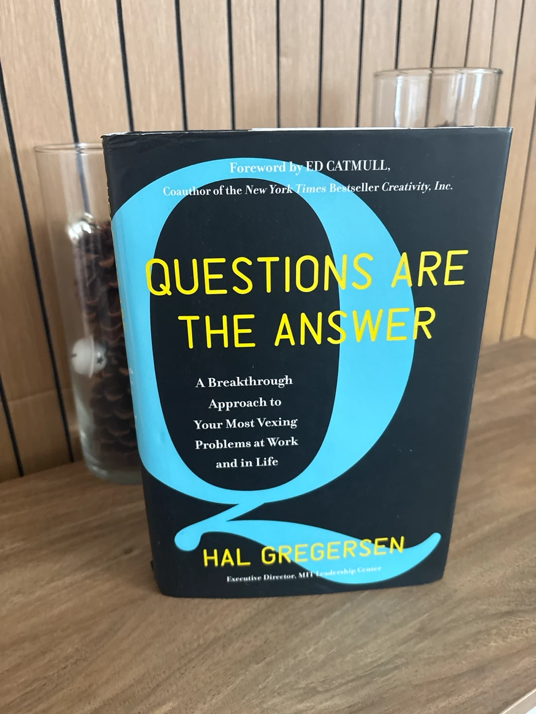 Questions Are The Answer by Hal Gregersen