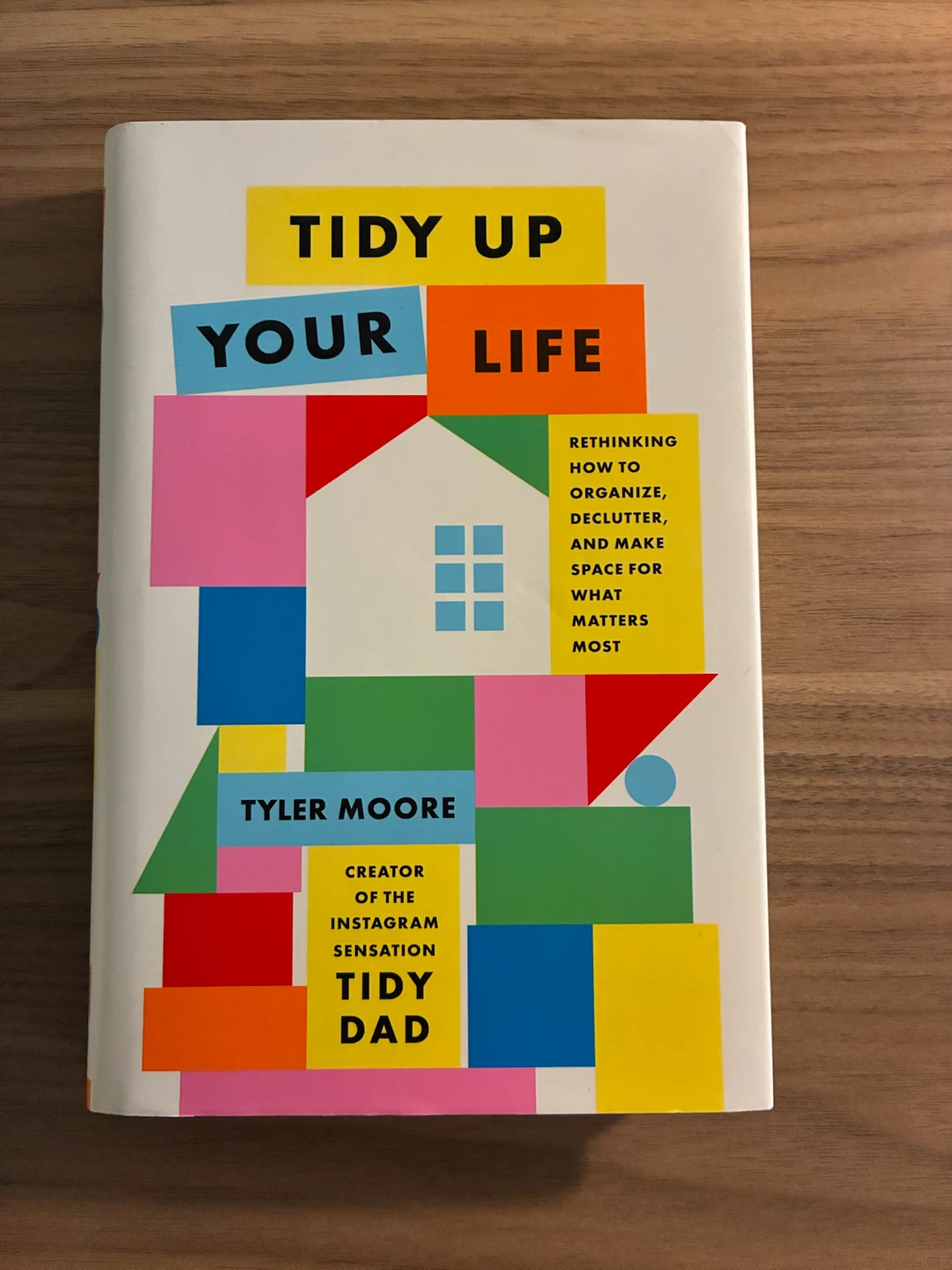 Tidy Up Your Life: Rethinking How to Organize