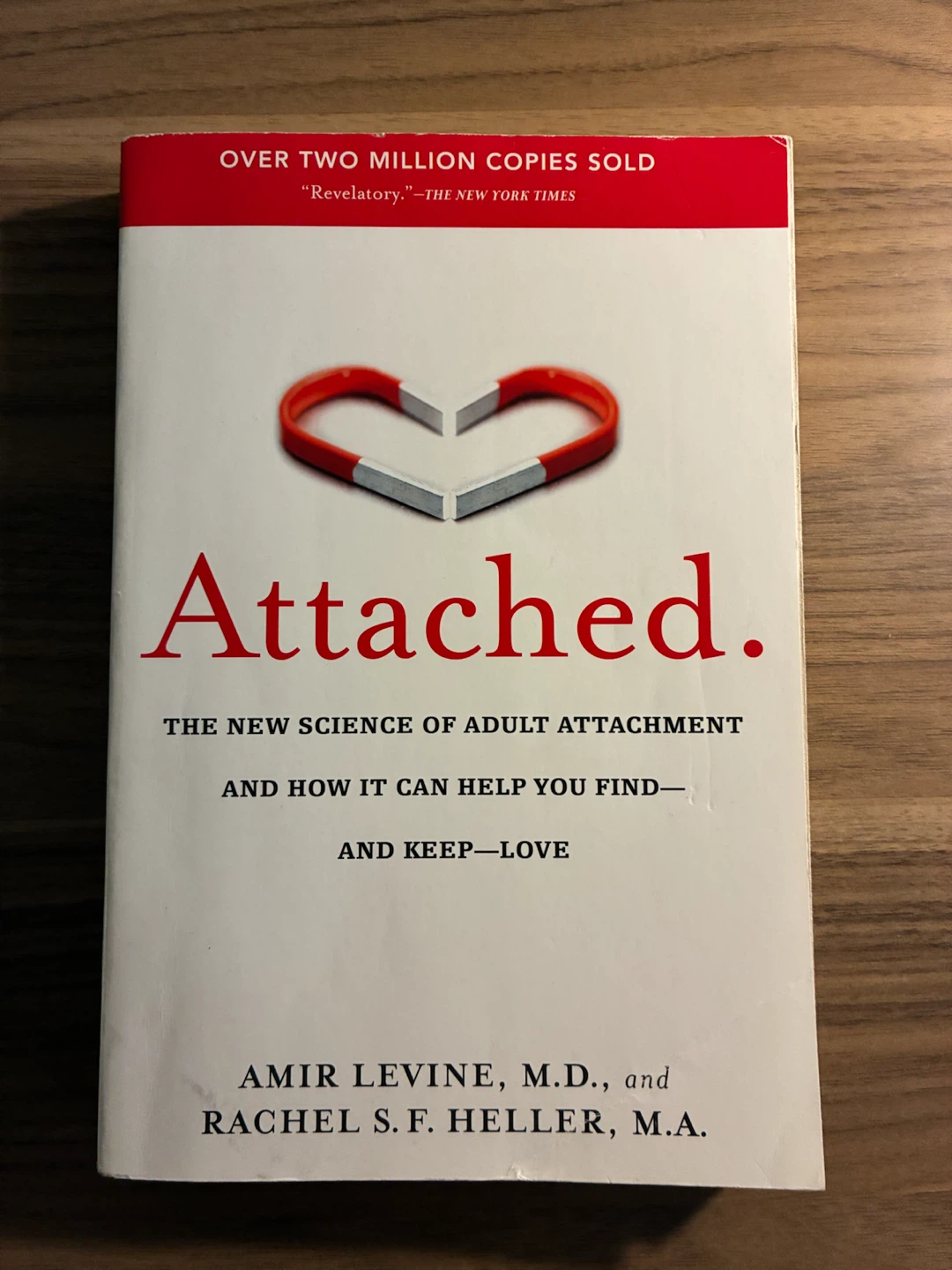 Attached: The New Science of Adult Attachment