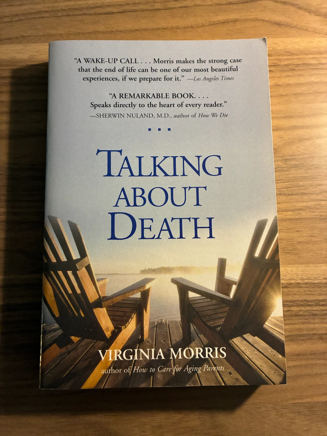Talking About Death by Virginia Morris Book
