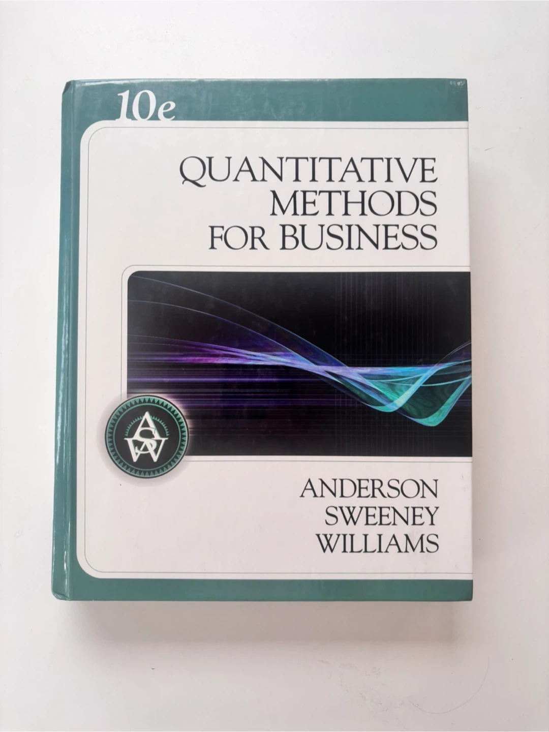 Quantitative Methods for Business 10th Edition Textbook