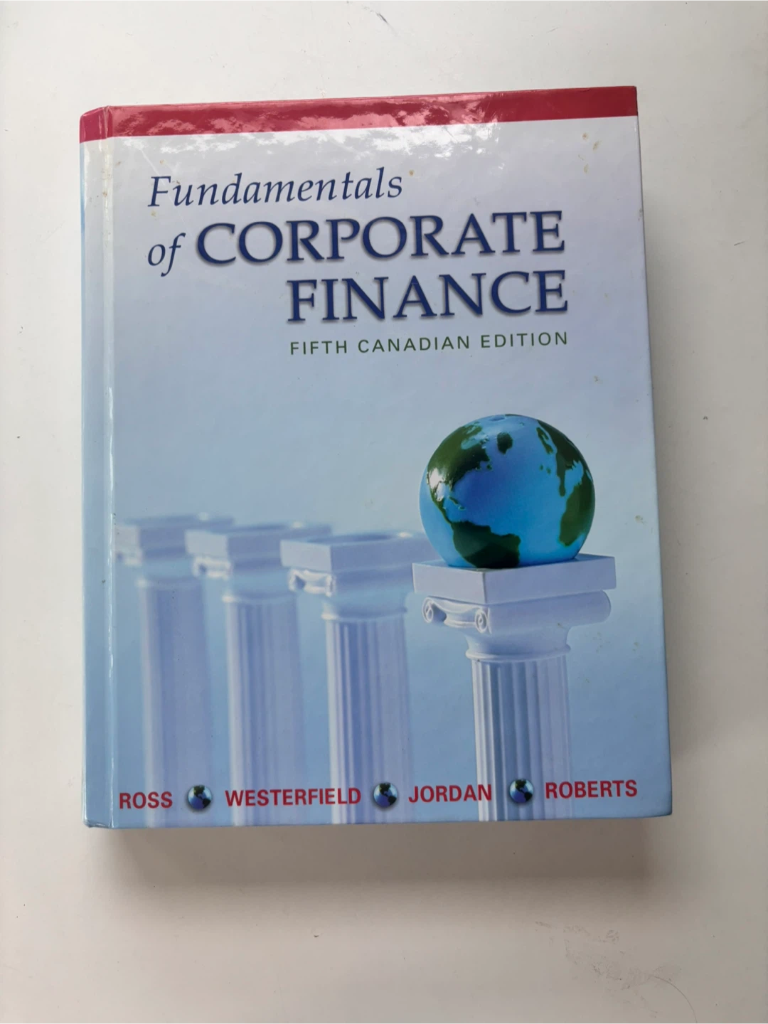Fundamentals of Corporate Finance, Fifth Edition Textbook