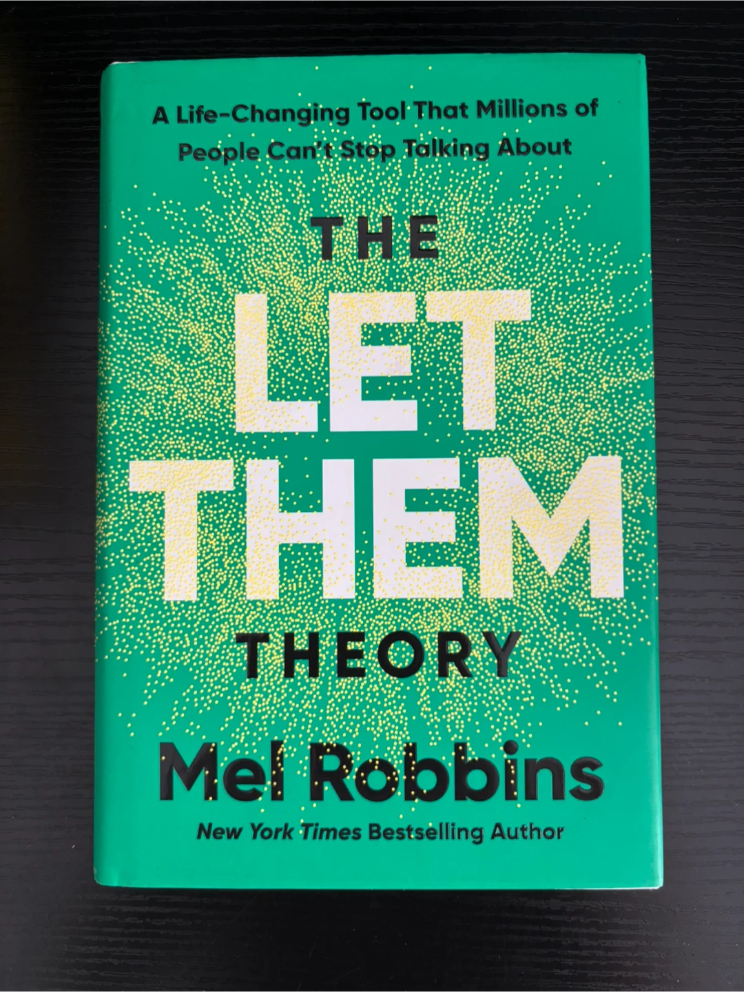 The Let Them Theory - Mel Robbins
