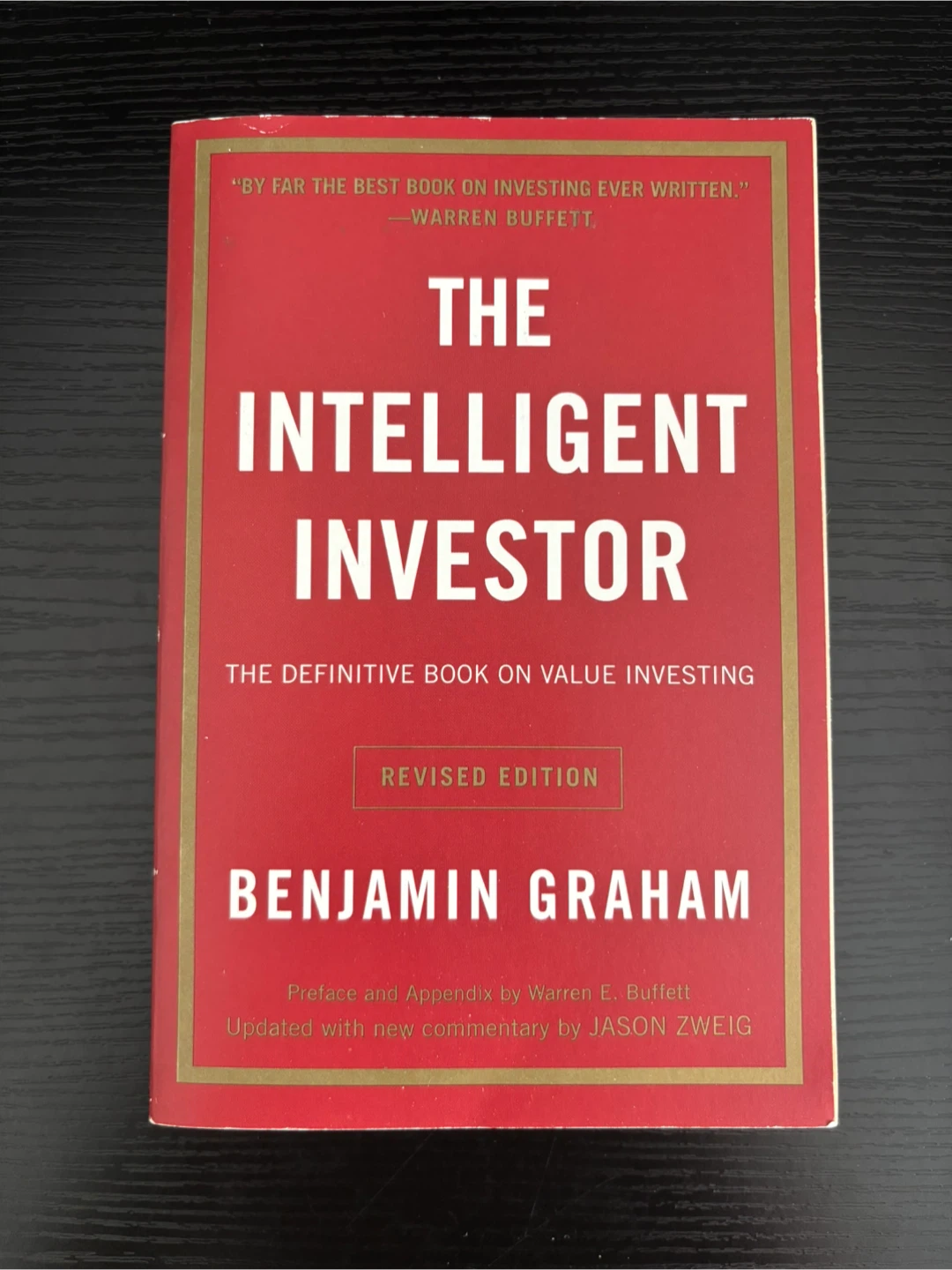 The Intelligent Investor - Benjamin Graham